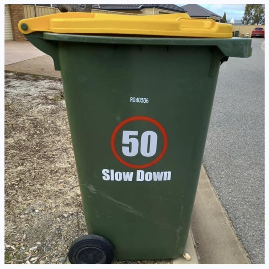 Slow Down Signs