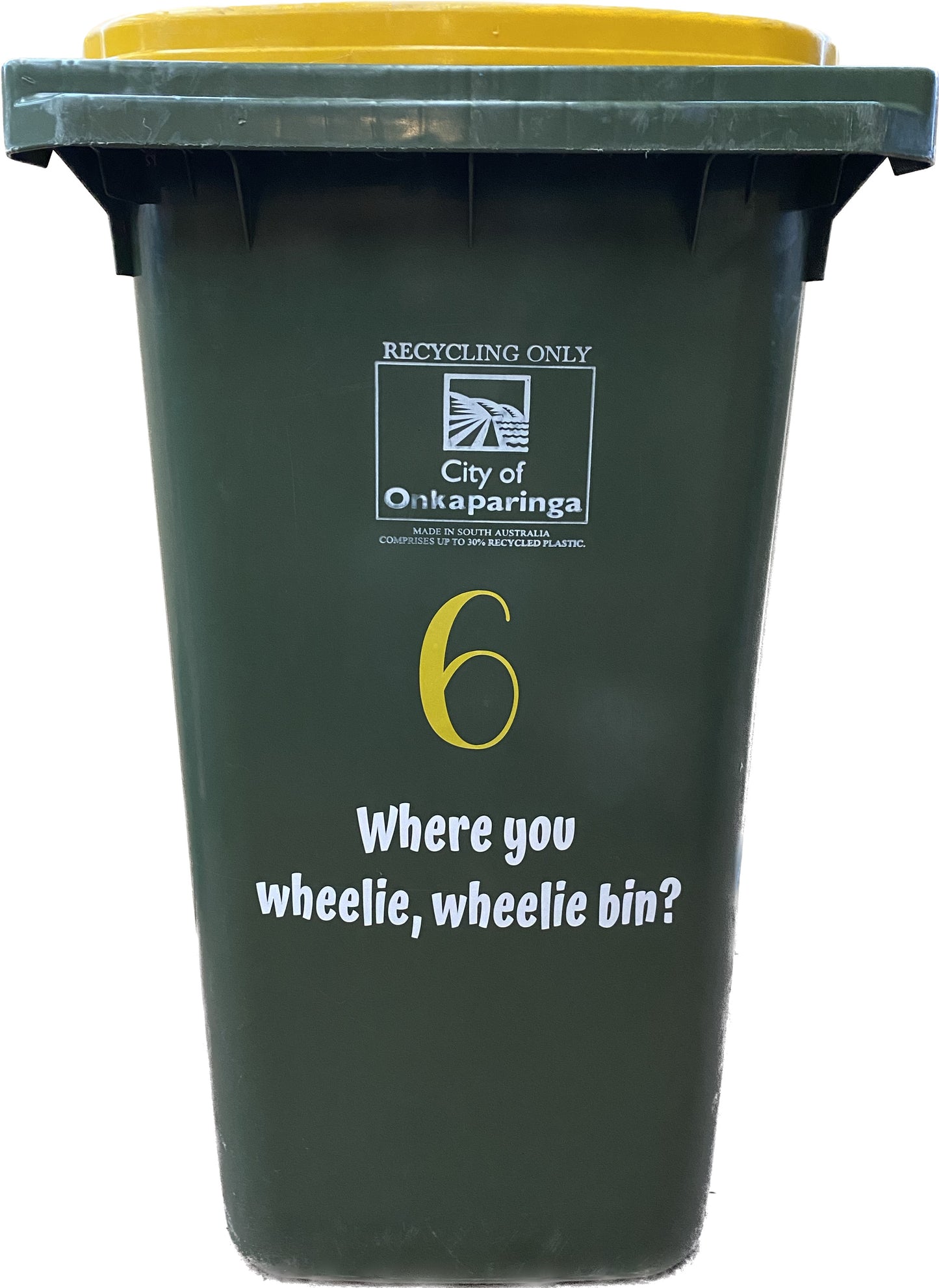 Where you wheelie, wheelie bin?